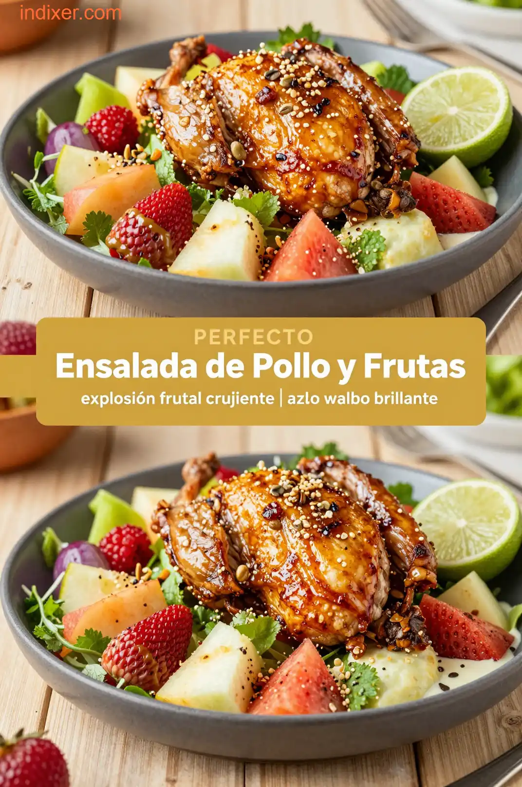 Ensalada de Pollo y Frutas - Comida Saludable - Indixer